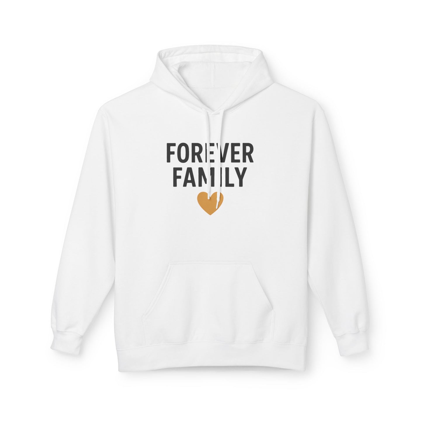 Forever Family Hoodie — Pullover With Heart