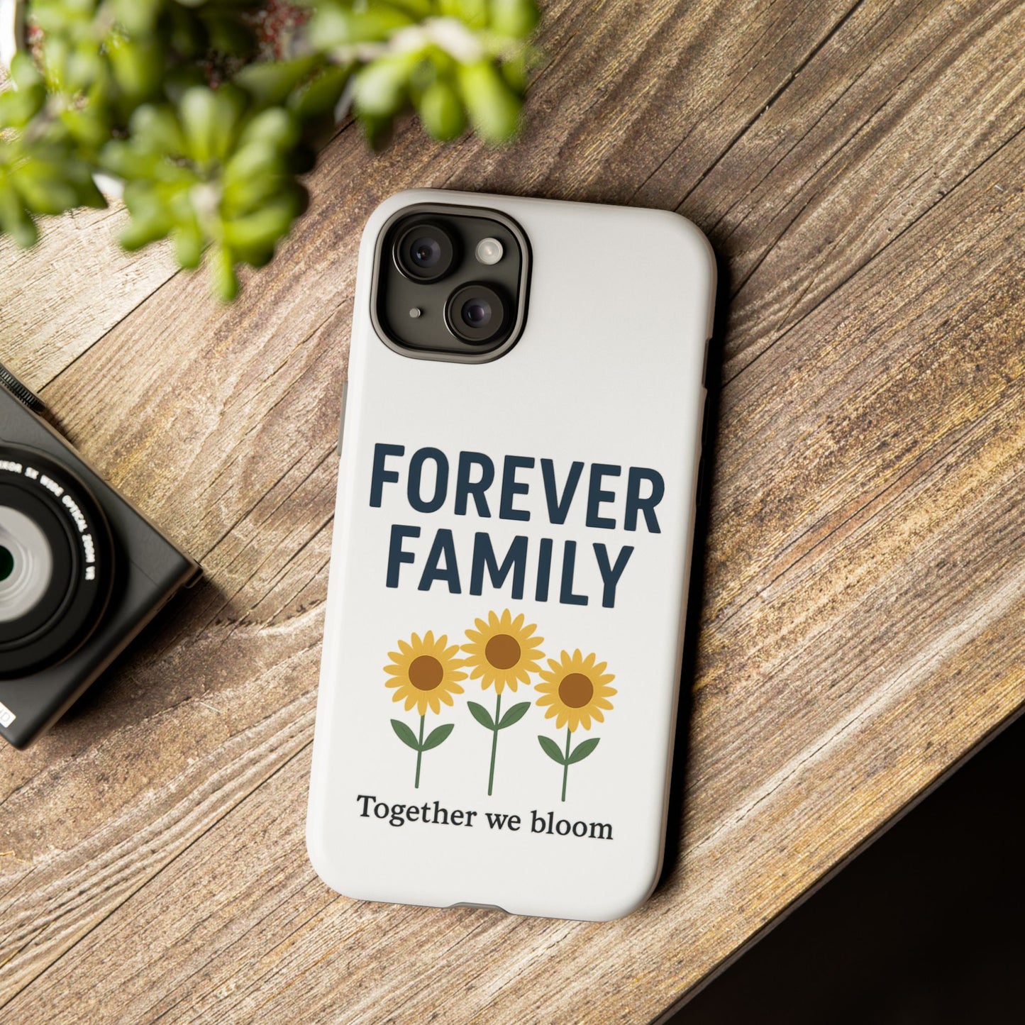 Forever Family Phone Case — Sunflower "Together We Bloom" Protective Cover