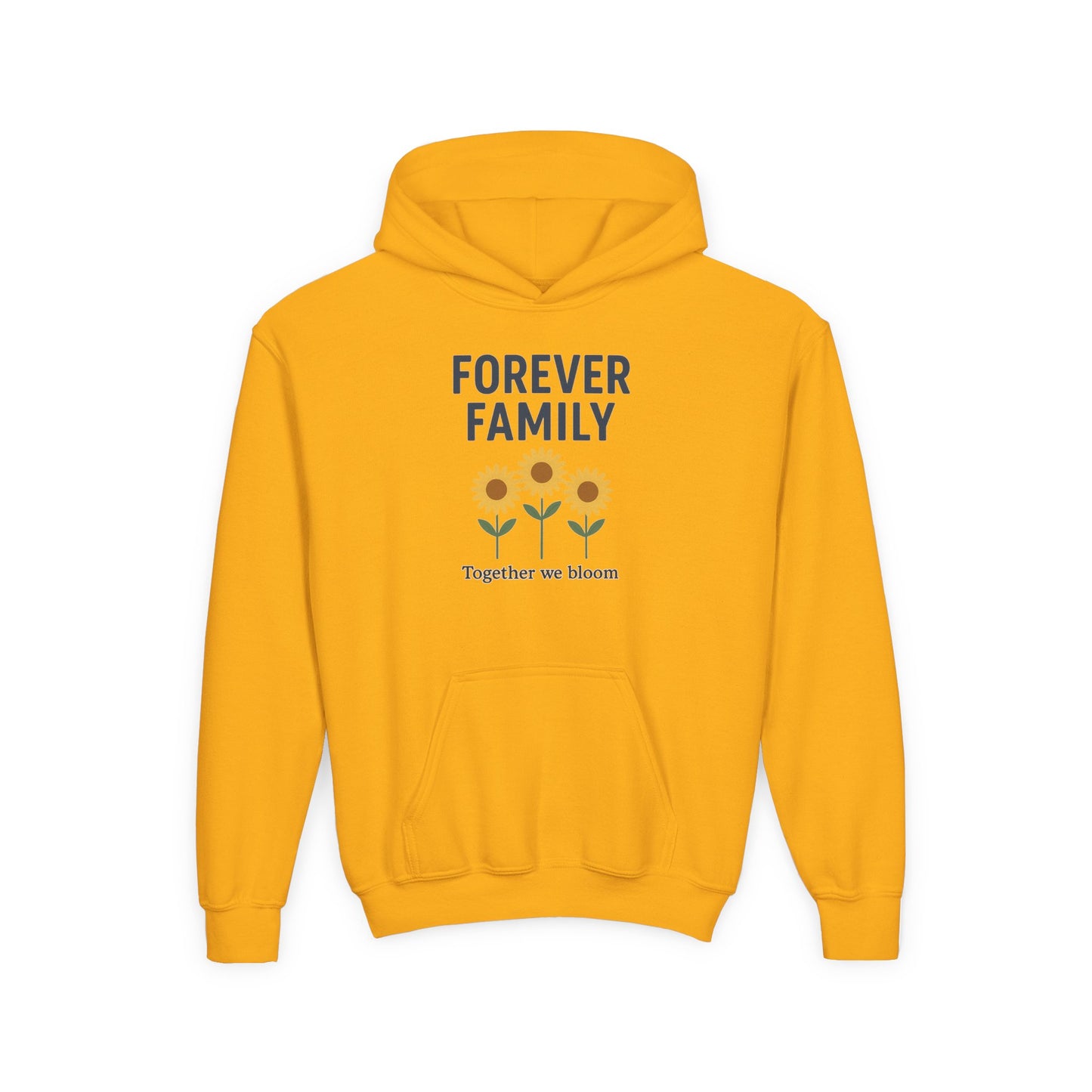 Forever Family Youth Hoodie — 'Forever Family' Sunflower Kids Sweatshirt (Together We Bloom)