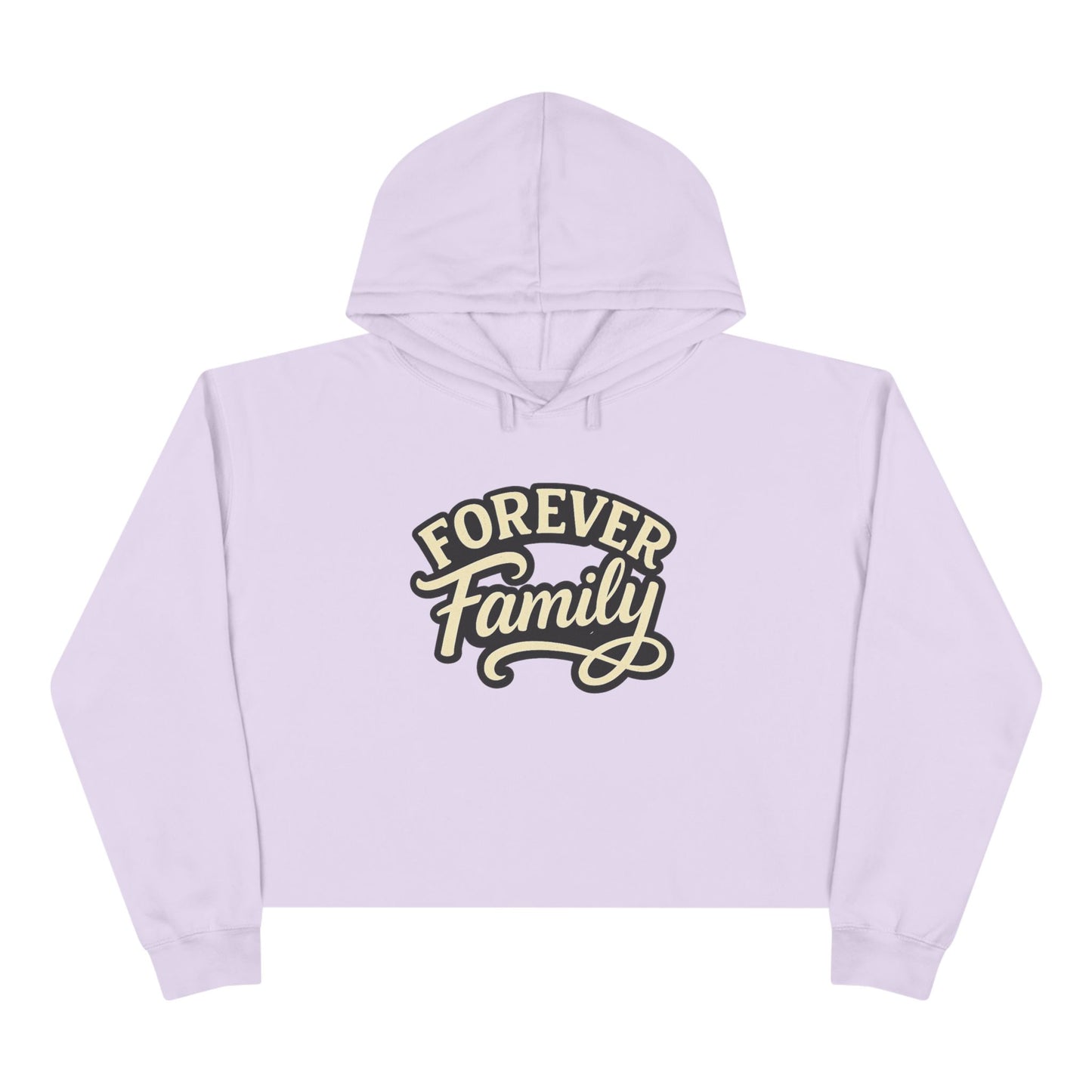 Crop Hoodie — "Forever Family" Retro Script Cropped Hoodie