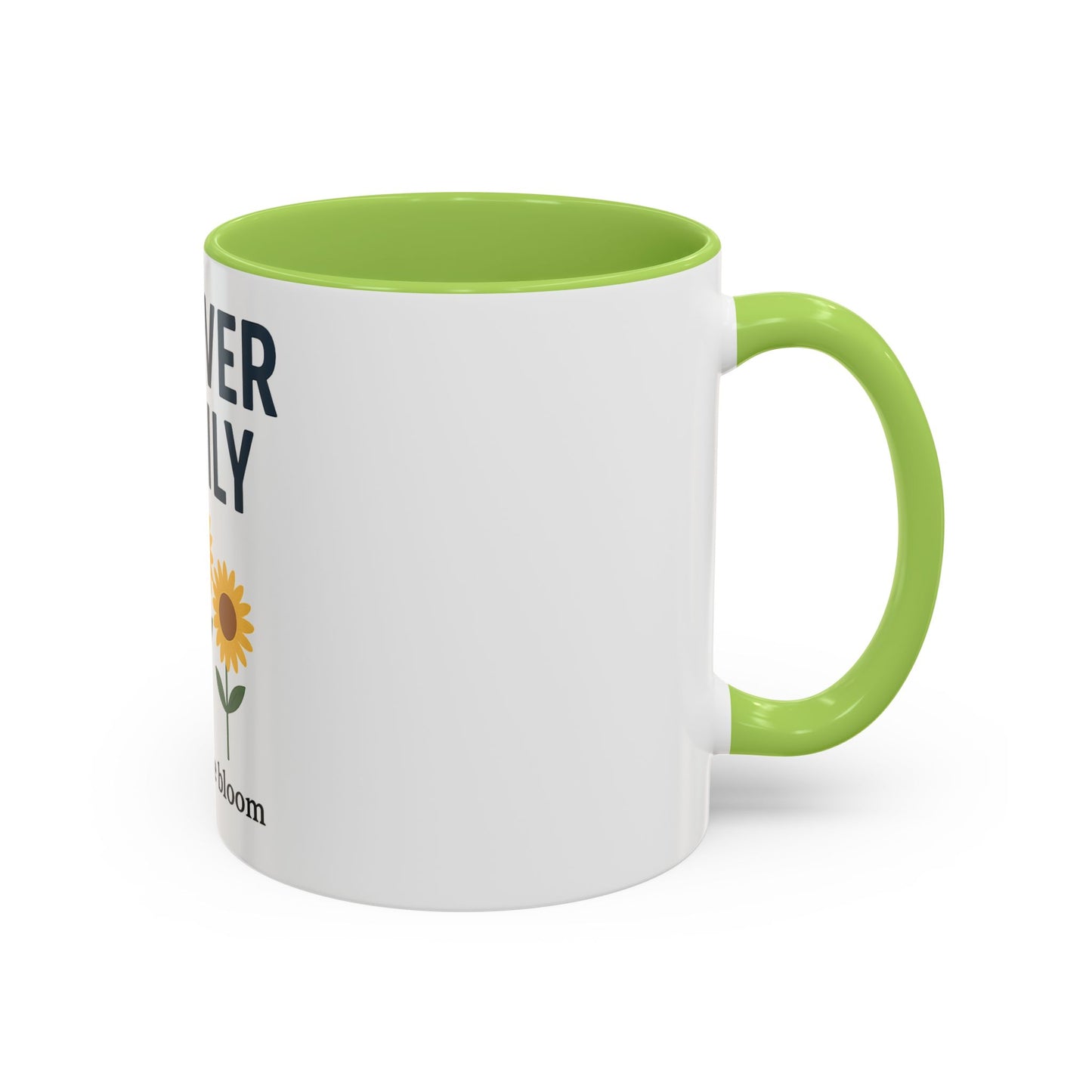 Forever Family Sunflower Coffee Mug – "Together We Bloom"