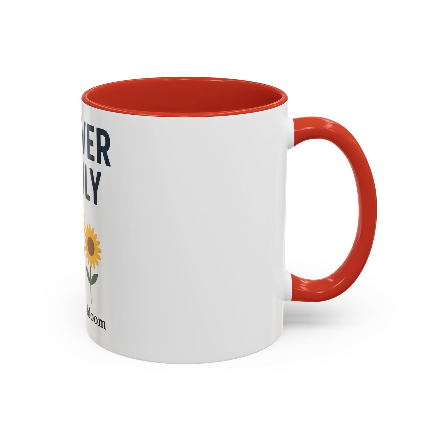 Forever Family Sunflower Coffee Mug – "Together We Bloom"