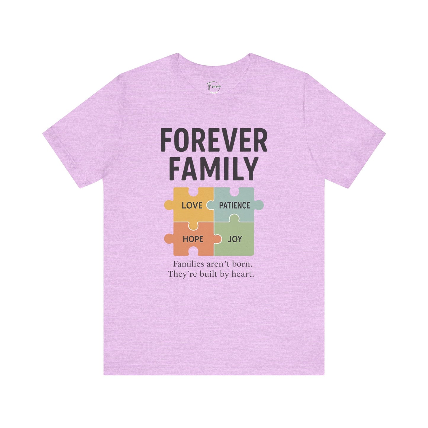 Forever Family Puzzle Tee — "Love Patience Hope Joy" Inspirational Family Shirt