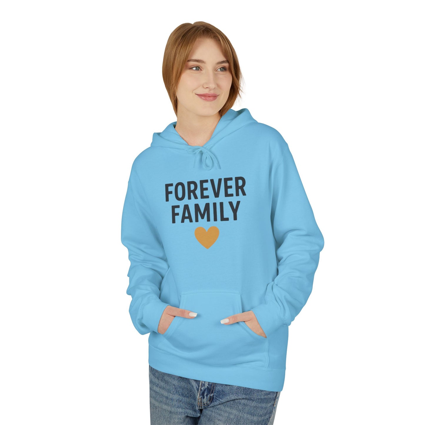 Forever Family Hoodie — Pullover With Heart