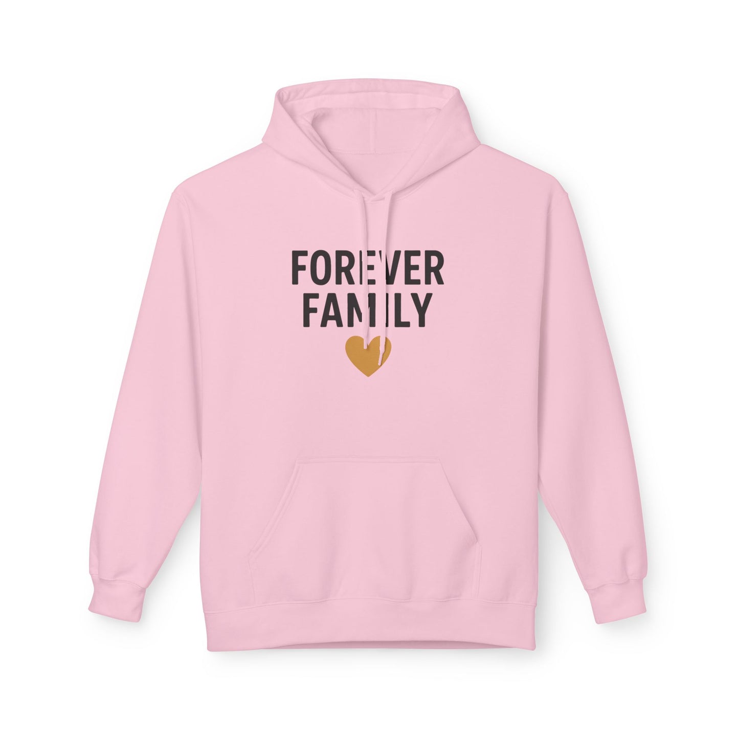 Forever Family Hoodie — Pullover With Heart