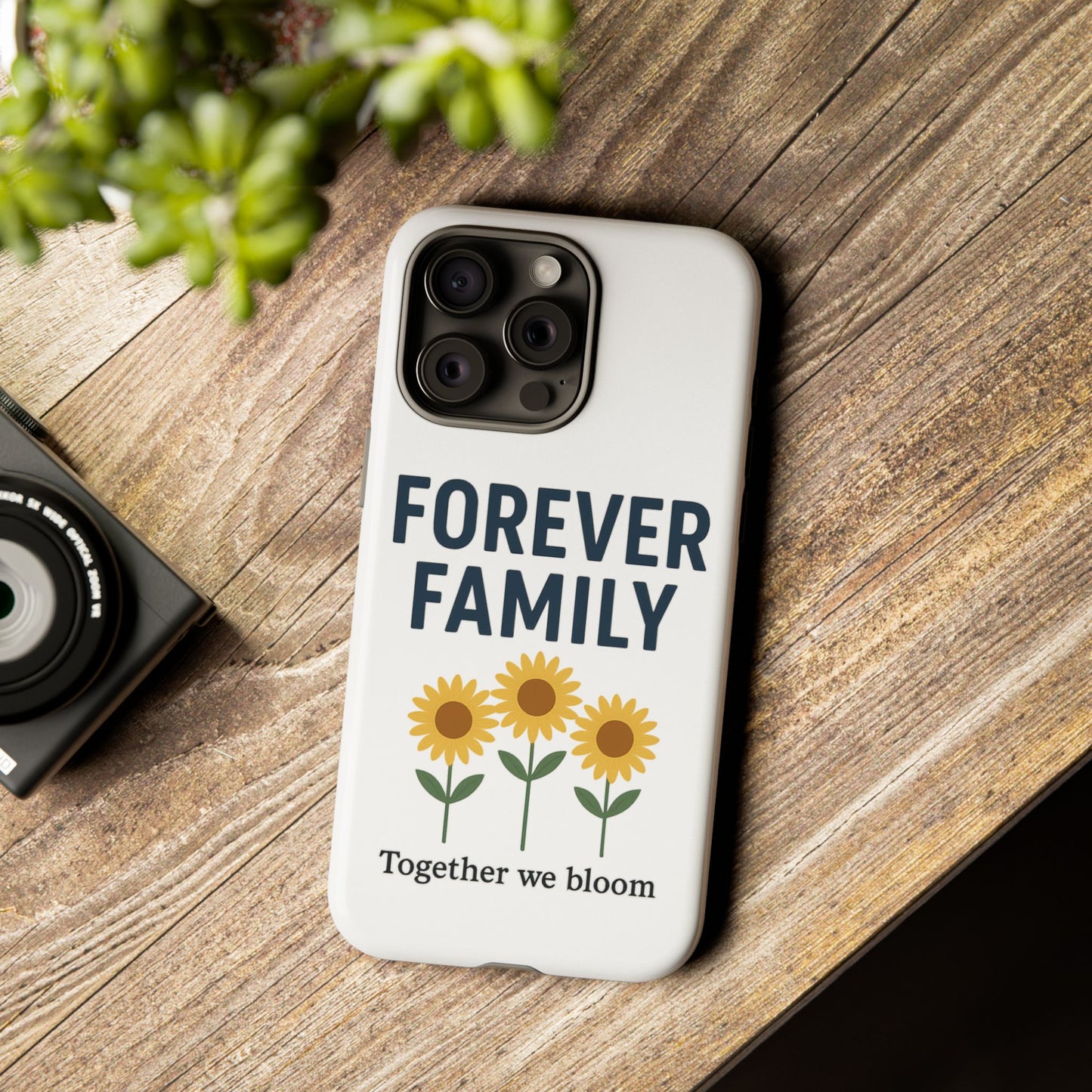 Forever Family Phone Case — Sunflower "Together We Bloom" Protective Cover