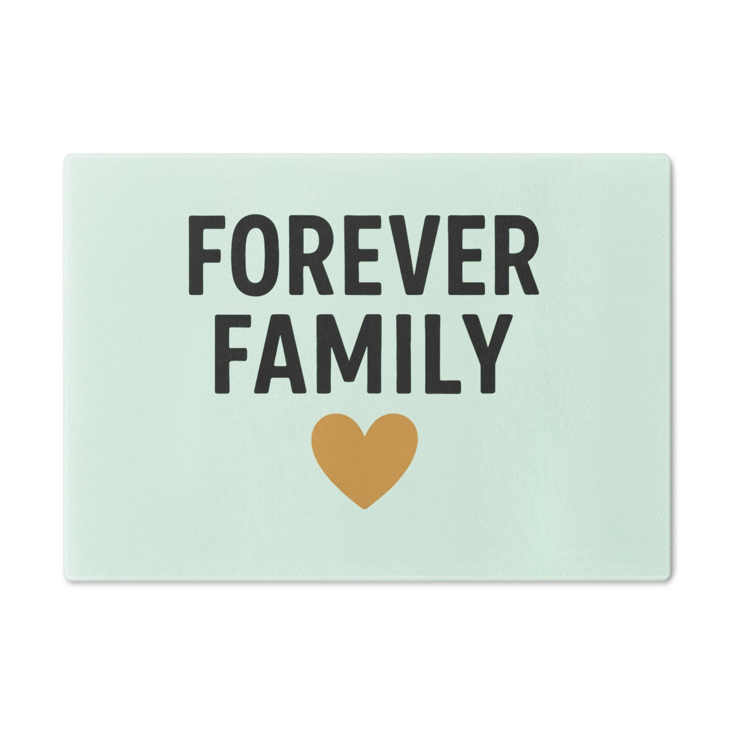 Forever Family Cutting Board - Heartwarming Kitchen Decor for Family Gatherings