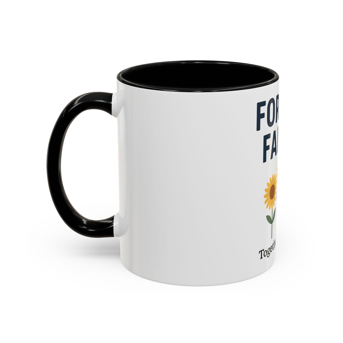 Forever Family Sunflower Coffee Mug – "Together We Bloom"