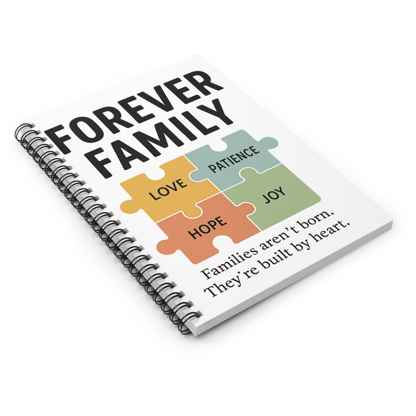 Forever Family Spiral Notebook — 'Love, Patience, Hope, Joy' Inspirational Ruled Journal