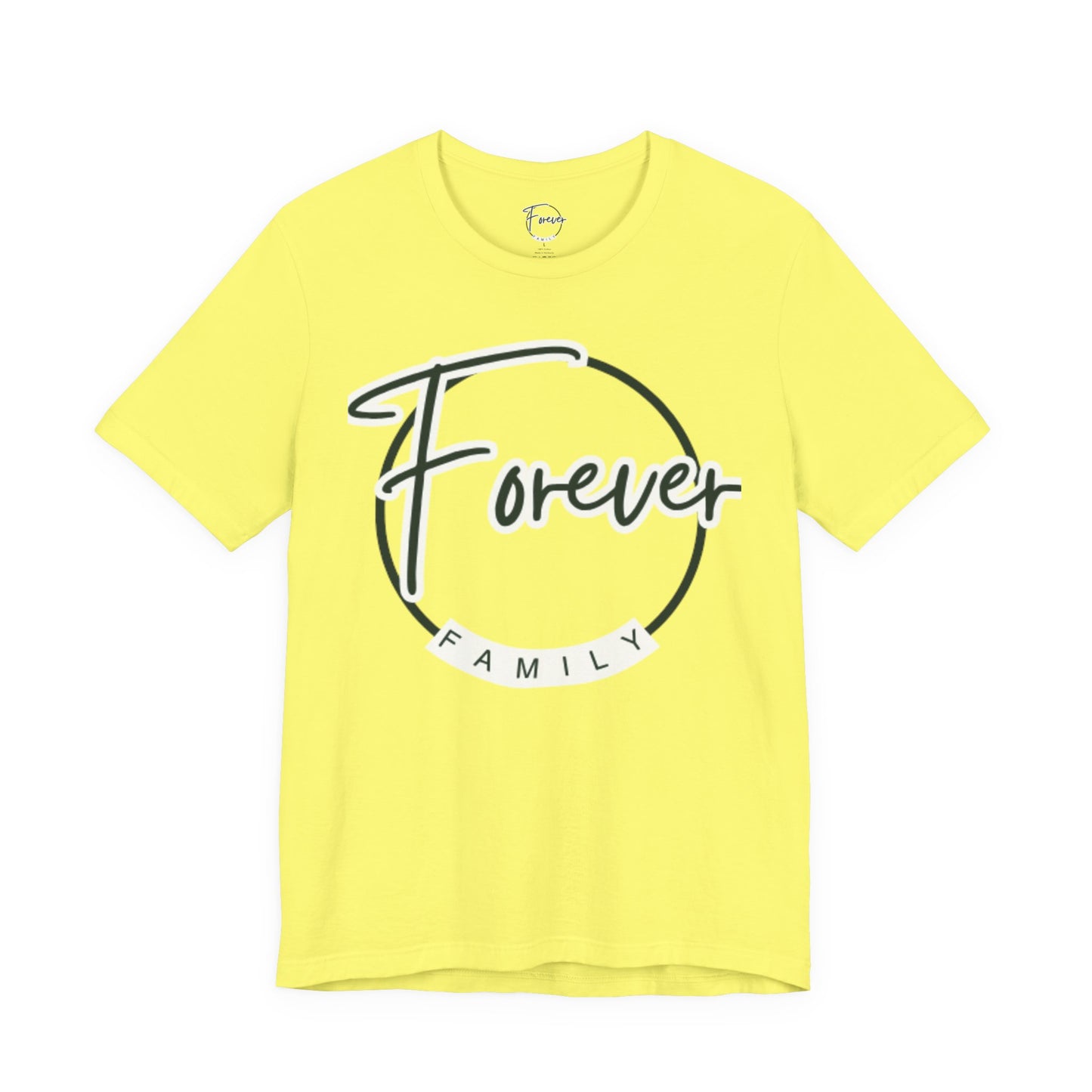 Forever Family T-Shirt