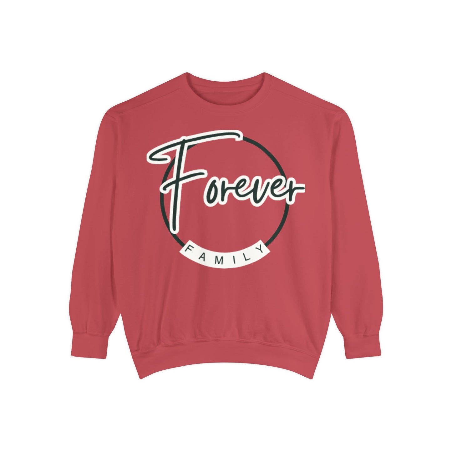 Forever Family Sweatshirt — Cozy Pullover