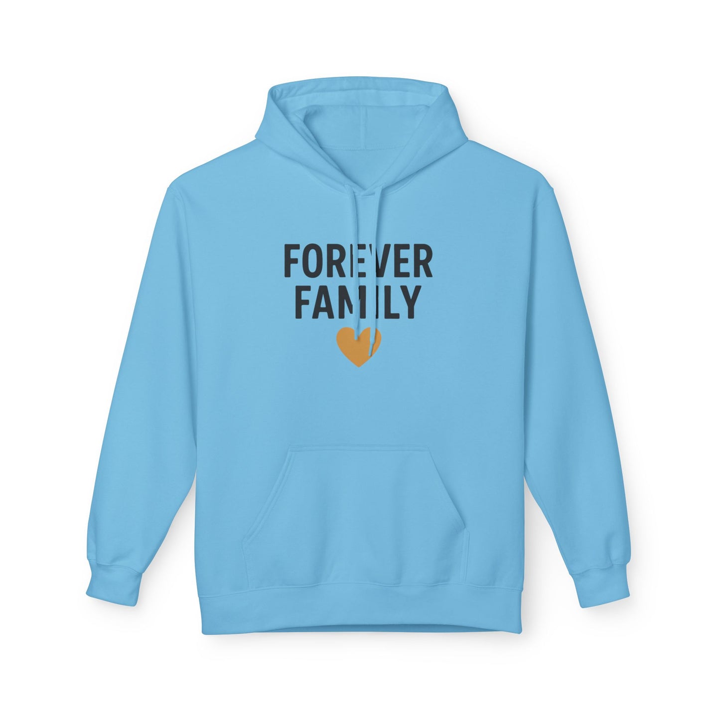 Forever Family Hoodie — Pullover With Heart