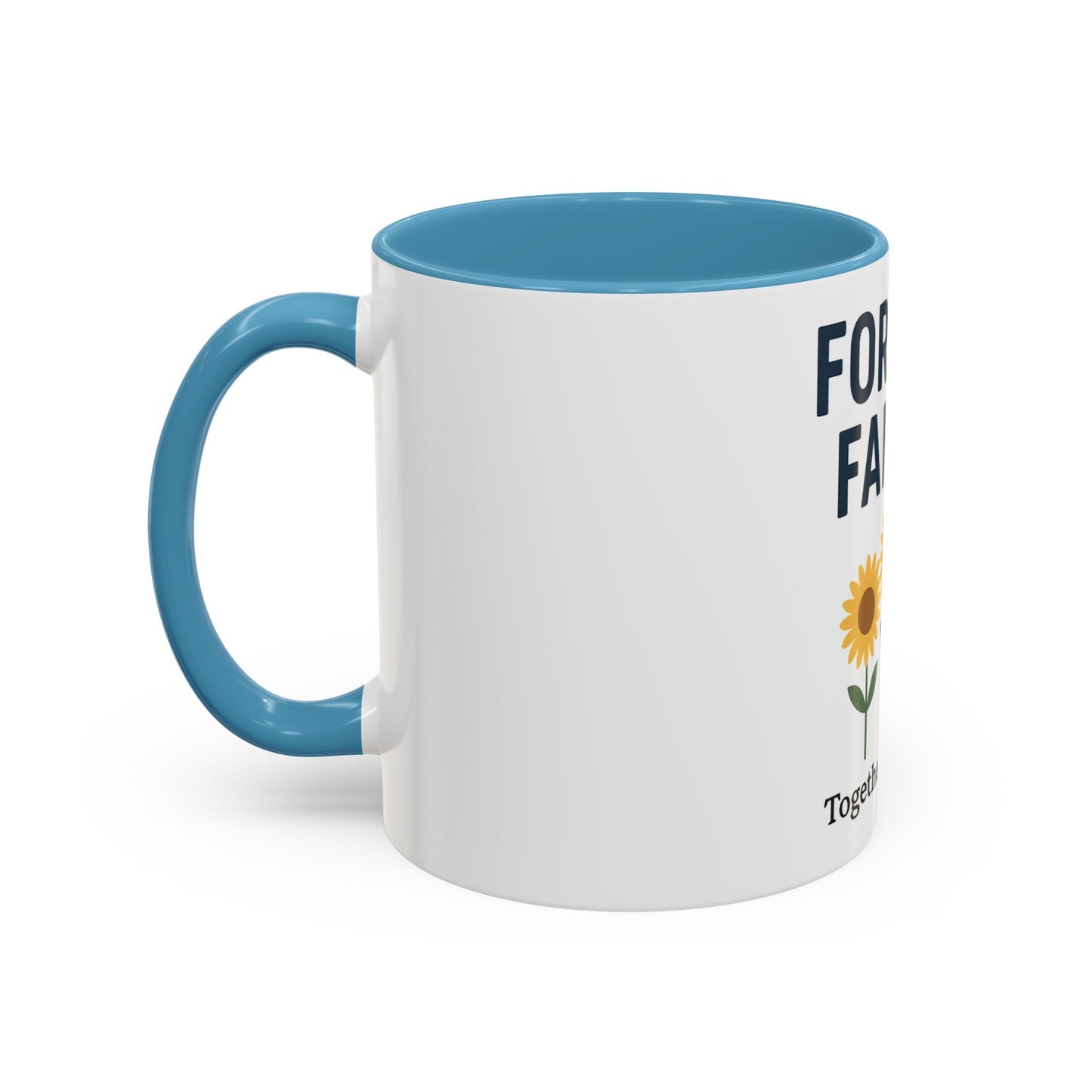Forever Family Sunflower Coffee Mug – "Together We Bloom"