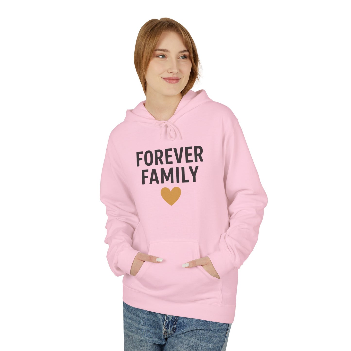 Forever Family Hoodie — Pullover With Heart