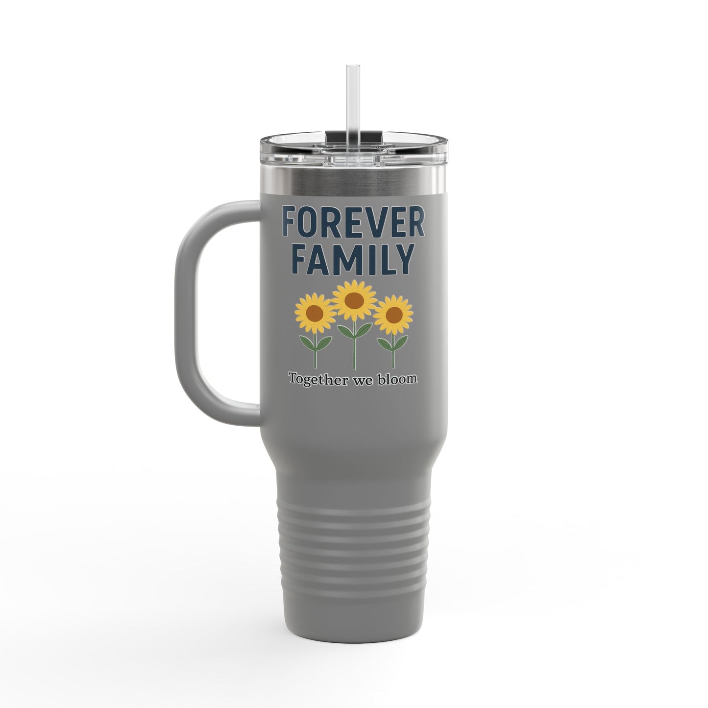 Forever Family 40oz Insulated Travel Mug — 'Together We Bloom' Sunflower Tumbler